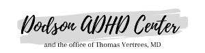 Dodson ADHD Center and the office of Thomas Vertrees, MD logo