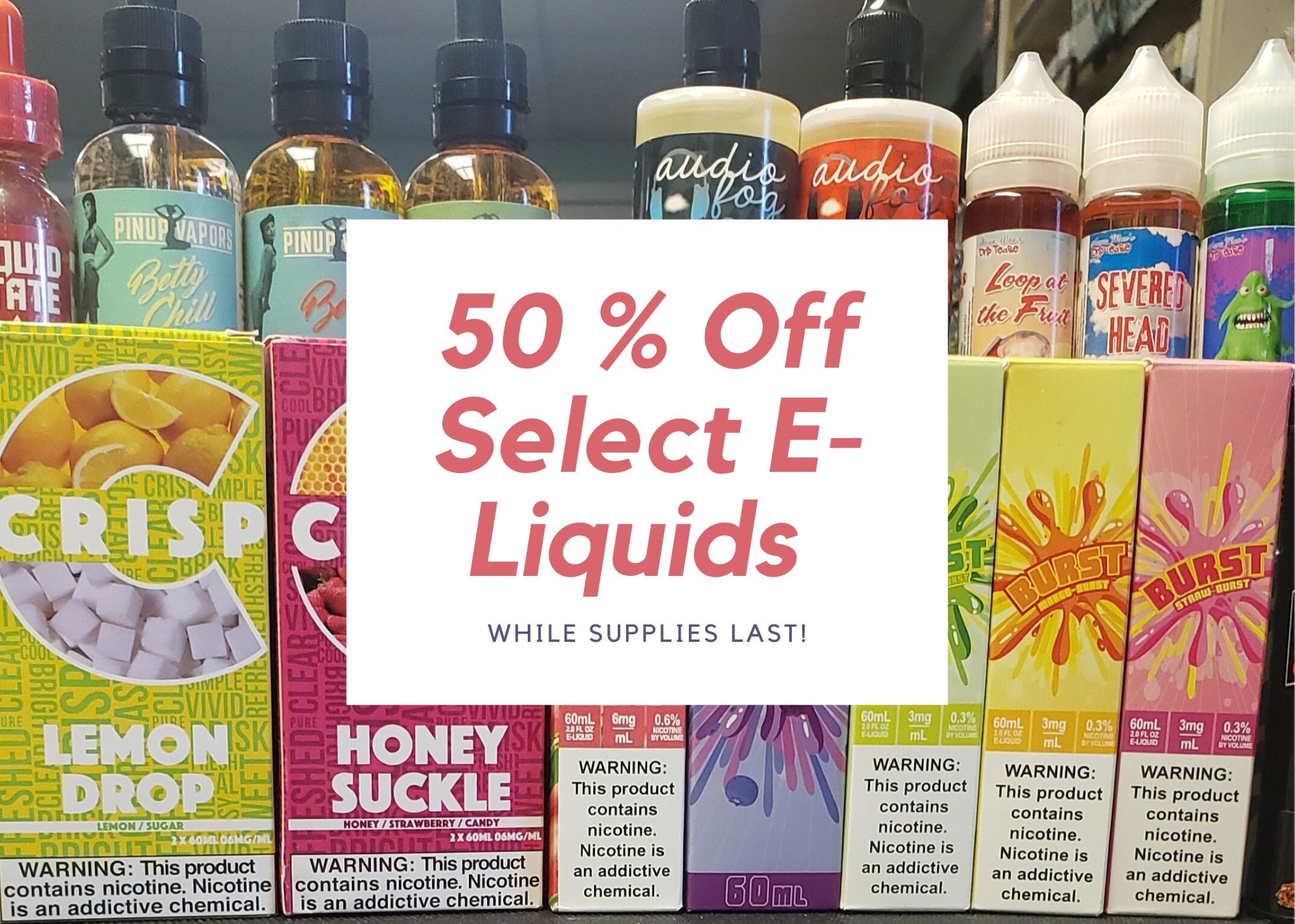 50% off select e-juices