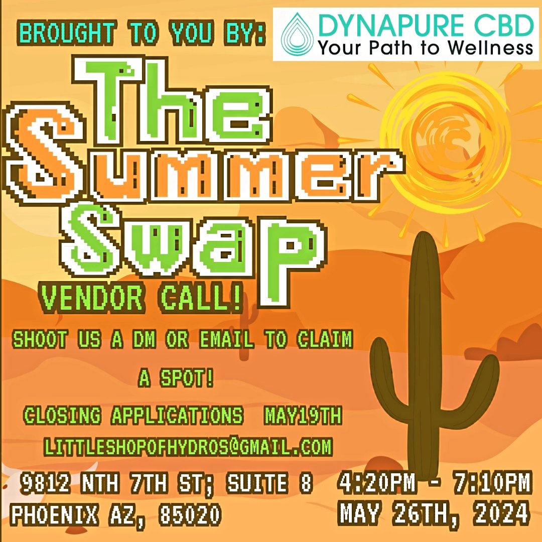 Little Shop of Hydros & DYNAPURE CBD's The Summer - May 26th