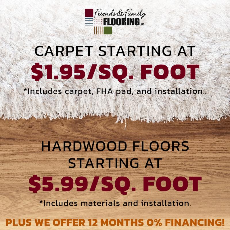 Carpet starting at $1.95/sq.ft. & Hardwood starting at $5.99/sq.ft. Installed!